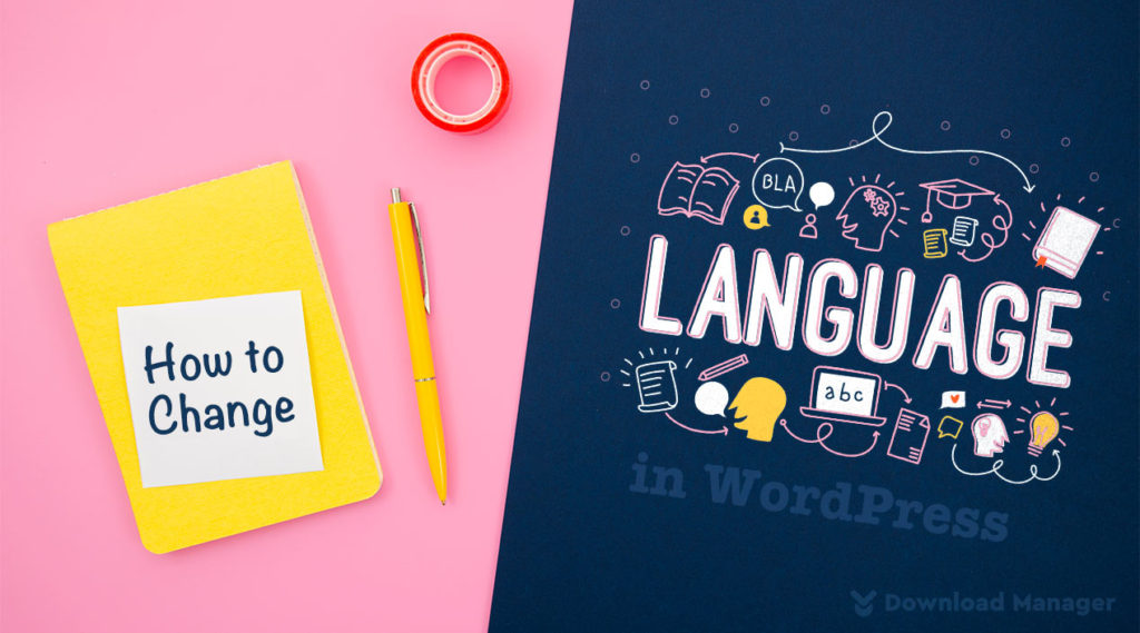 How To Change WordPress Site Language