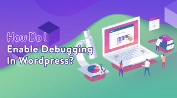 How Do I Enable Debugging In Wordpress? - WordPress Download Manager