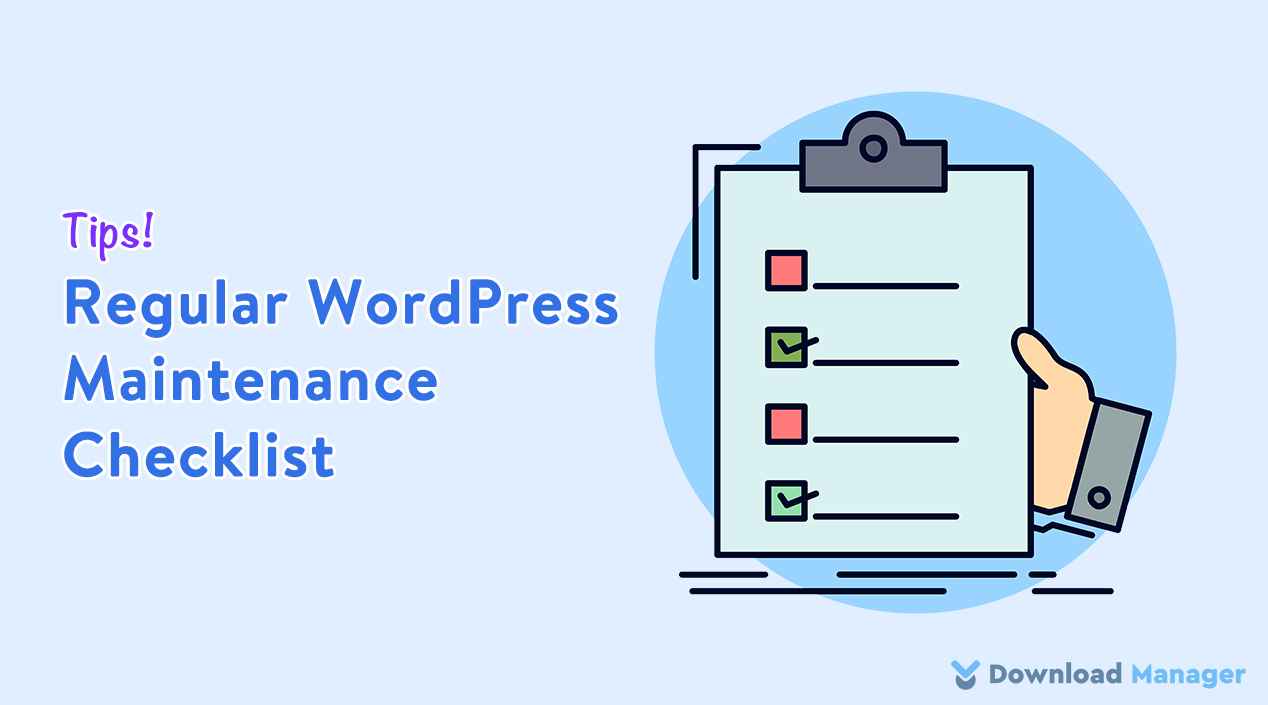 Regular WordPress Maintenance Checklist