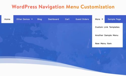 All You Need to Know about WordPress Menu Navigation