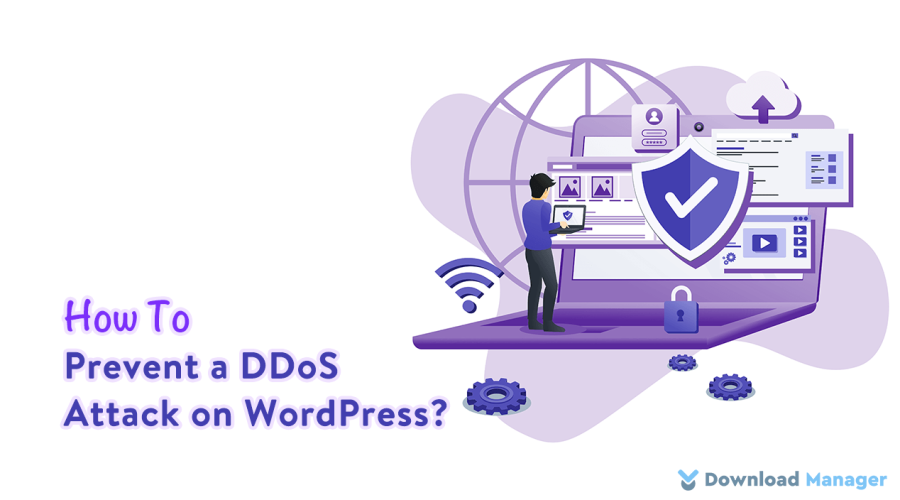 How To Prevent a DDoS Attack on WordPress
