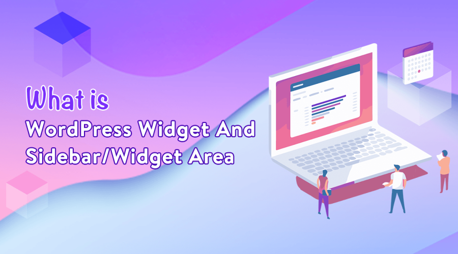 WordPress Widget And Sidebar Widget Area
